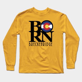 BORN Breckenridge Colorado Long Sleeve T-Shirt